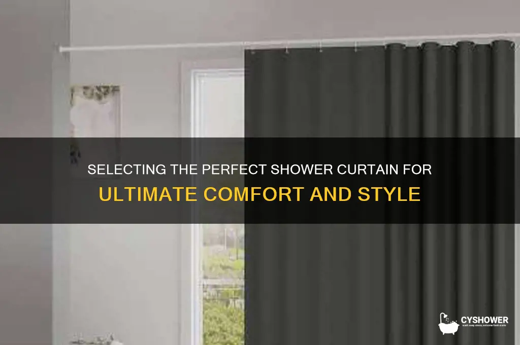 how to choose the most comfortable shower curtain