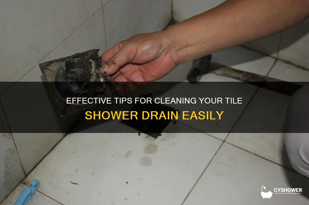 how to clean a tile shower drain