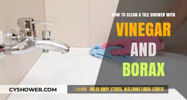 Effective Tile Shower Cleaning: Vinegar and Borax Guide