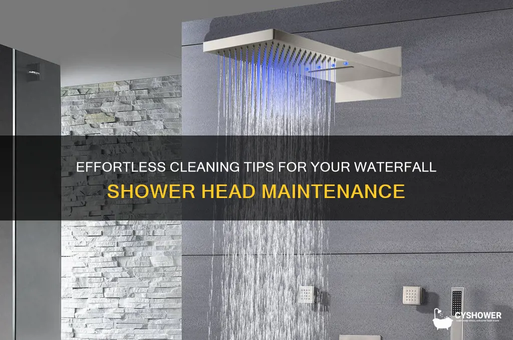 how to clean a waterfall shower head