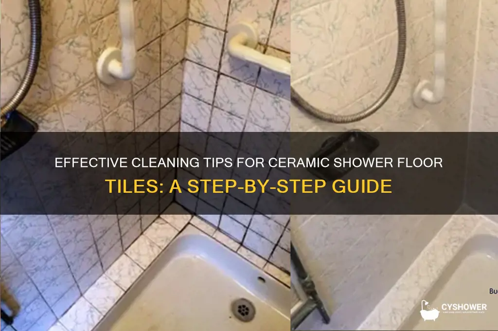 how to clean ceramic shower floor tiles