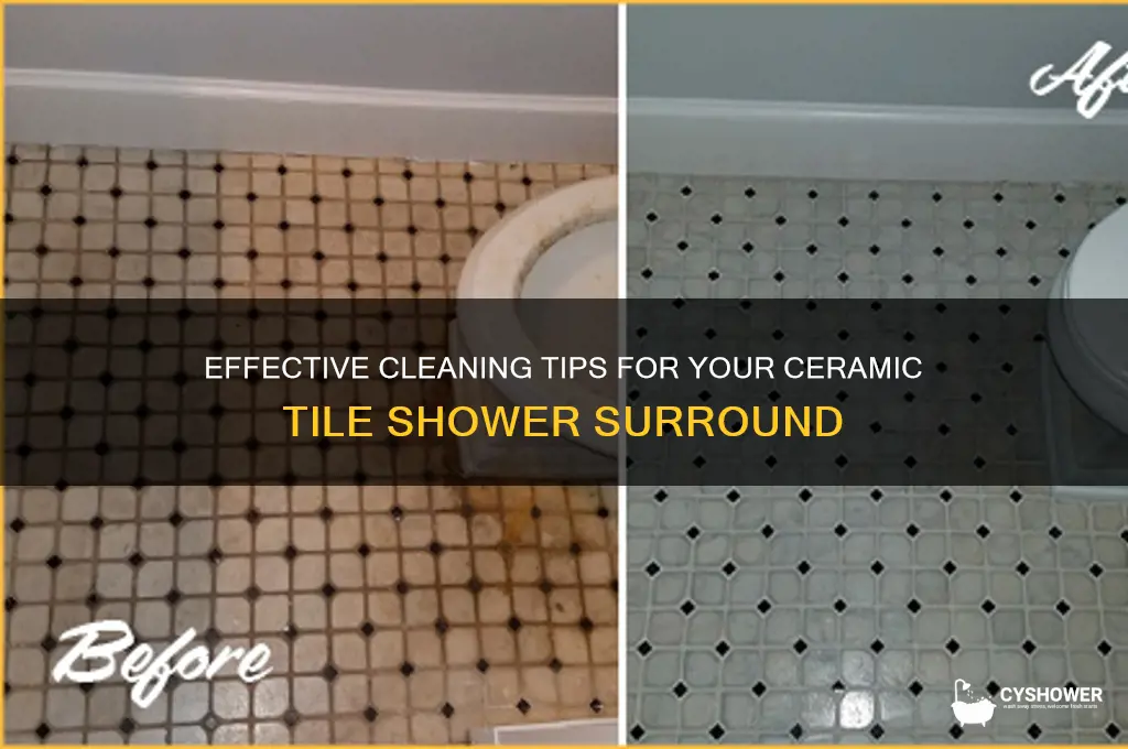how to clean ceramic tile shower surround