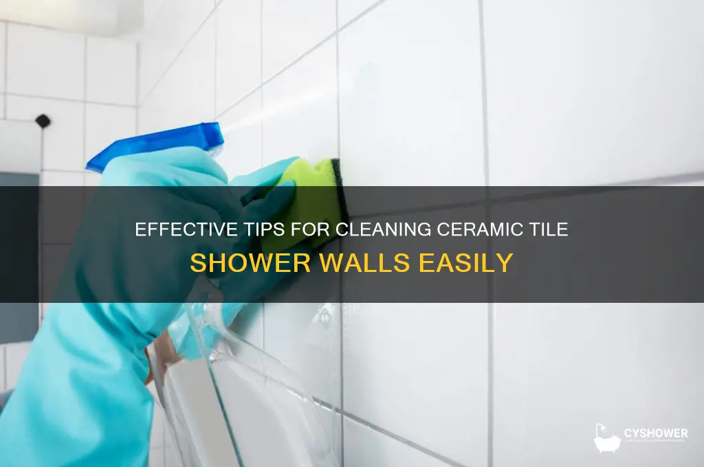 how to clean ceramic tile shower walls