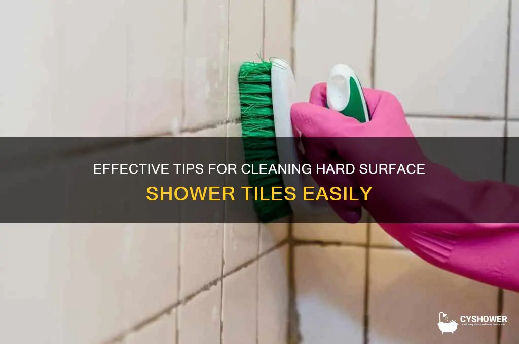 how to clean hard surfaces shower tiles