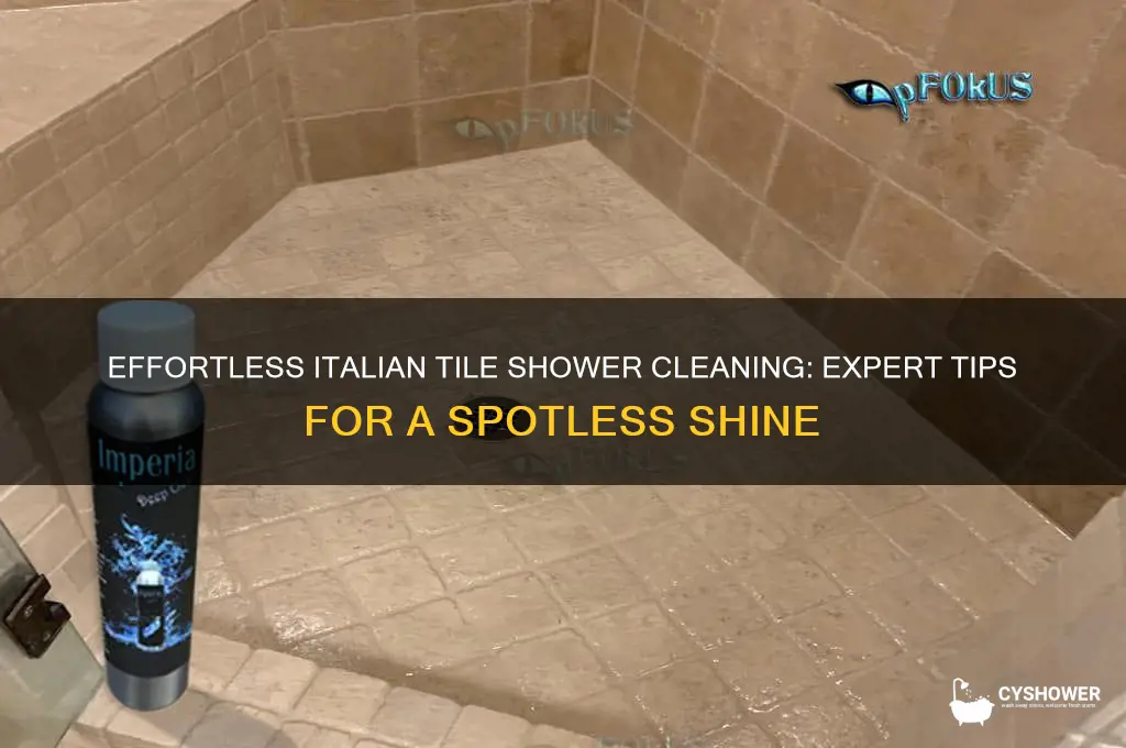 how to clean italian tile shower