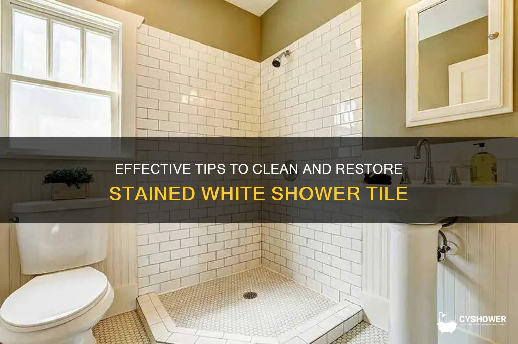 how to clean stained white shower tile