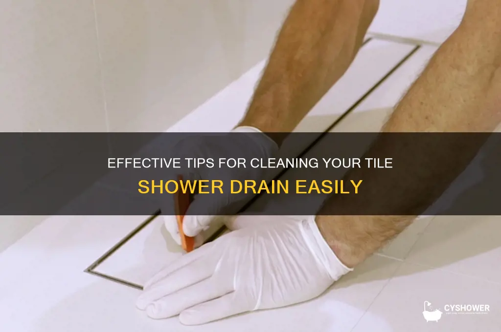 how to clean tile shower drain