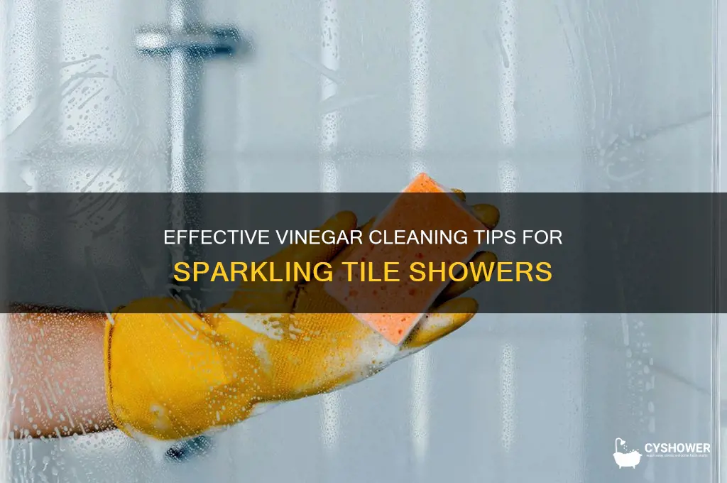 how to clean tile shower with vinegar