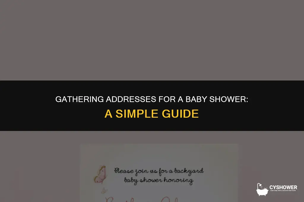 how to collect addresses for baby shower