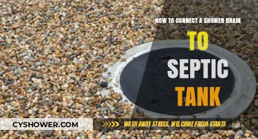 Connecting Your Shower Drain to a Septic Tank: A Step-by-Step Guide