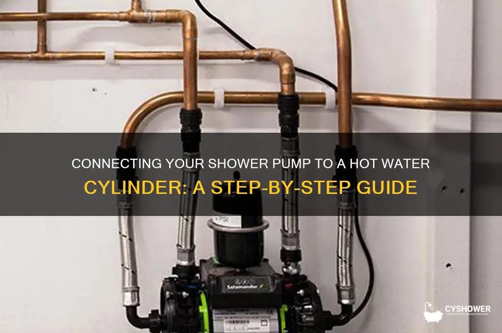 how to connect shower pump to hot water cylinder