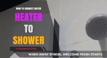 Easy Steps to Connect Your Water Heater to the Shower