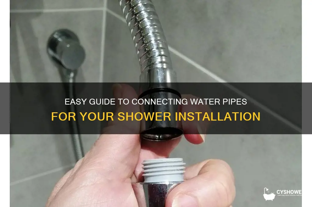 how to connect water pipes for shower