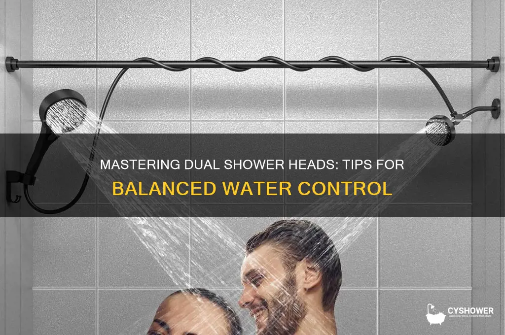 how to control 2 shower heads