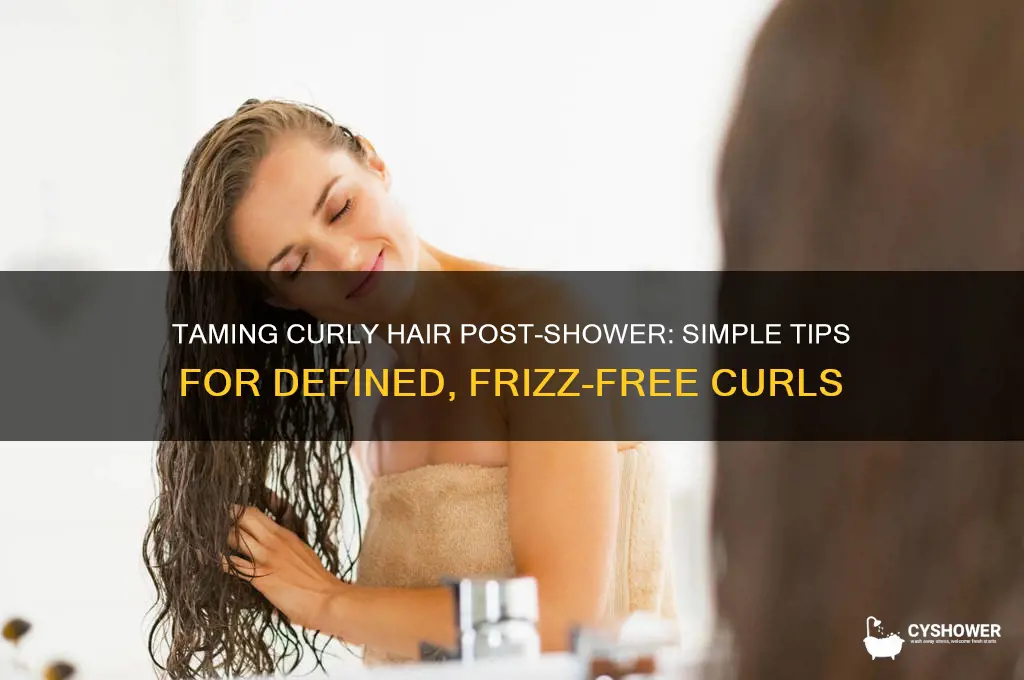 how to control curly hair after shower