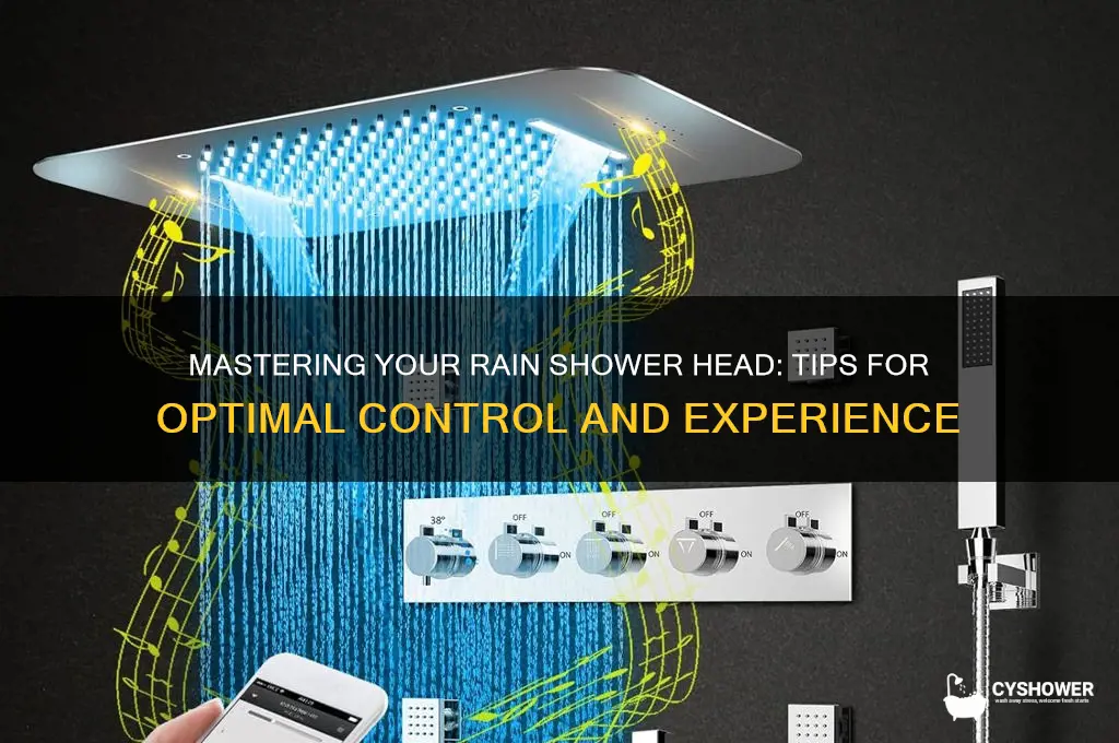 how to control rain shower heads