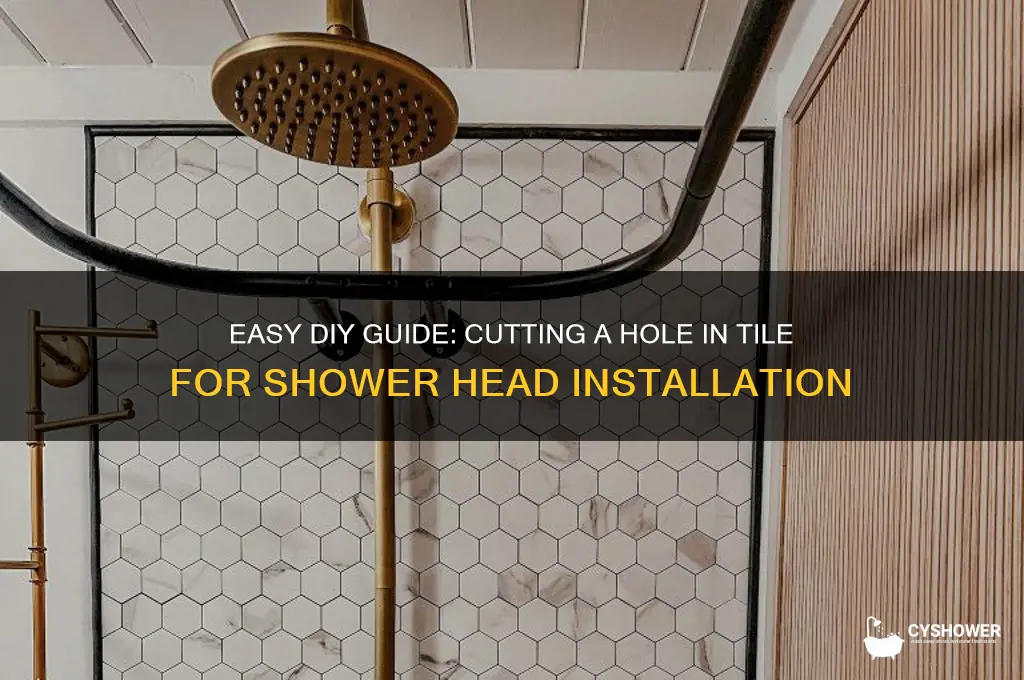 how to cut a hole in tile for shower head