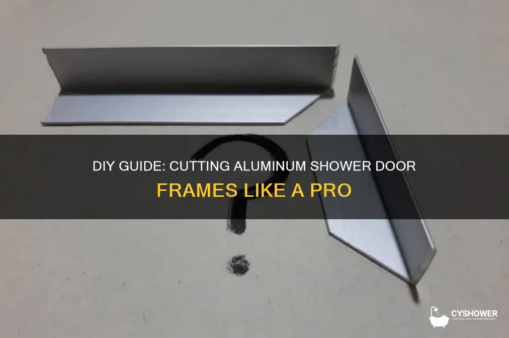 how to cut aluminum shower door frame