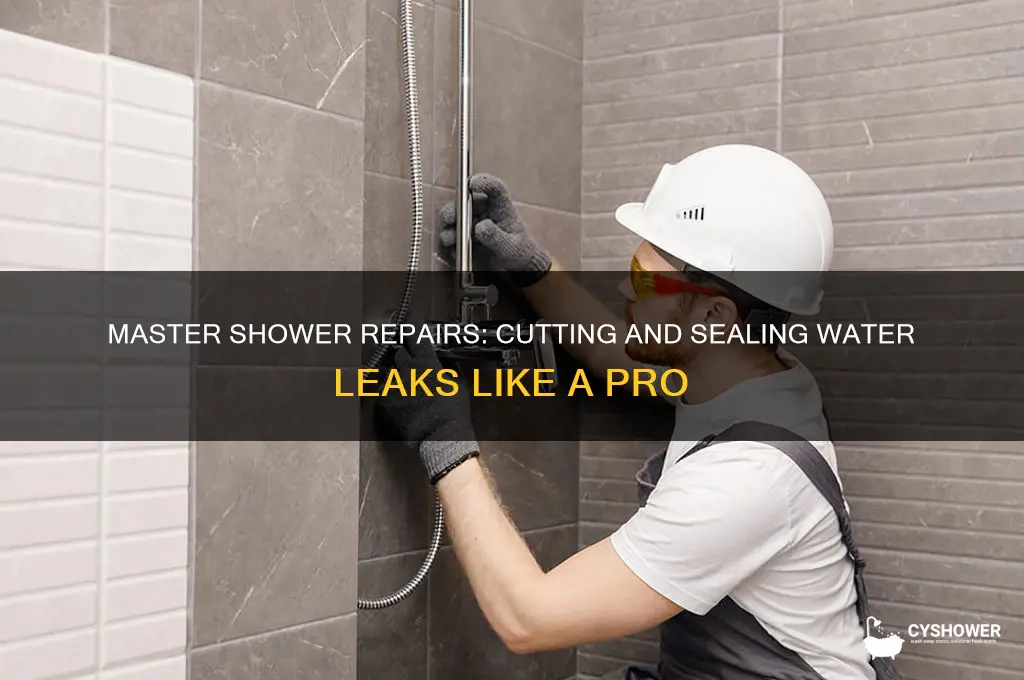 how to cut and seal water to shower