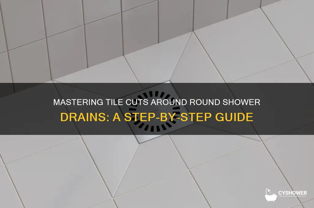how to cut around a round shower drain