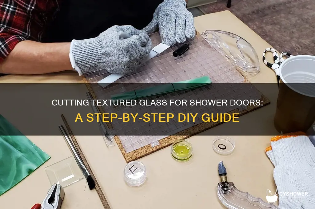 how to cut textured glass in shower doors