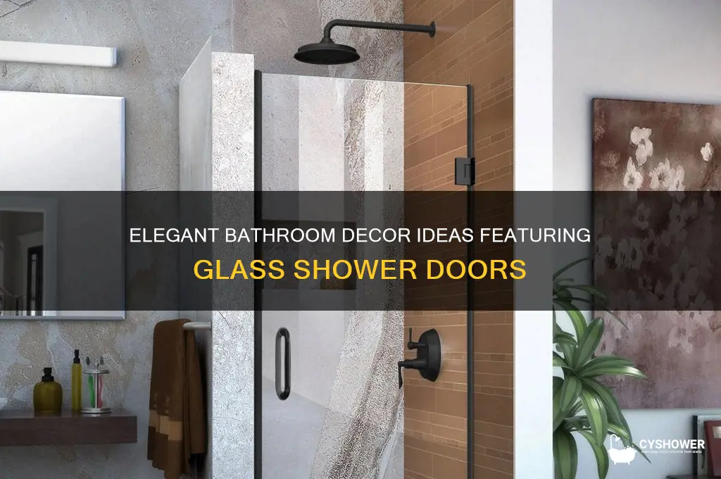 how to decorate a bathroom with a glass shower door