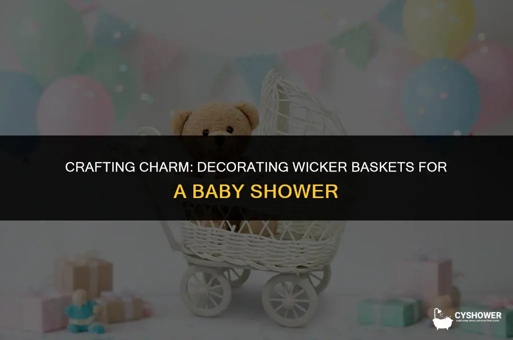 how to decorate a wicker basket for a baby shower