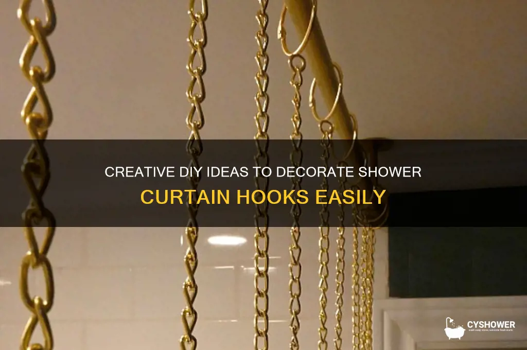 how to decorate shower curtain hooks