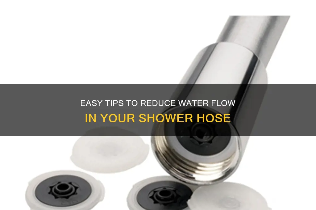 how to decrease water flow in a shower hose
