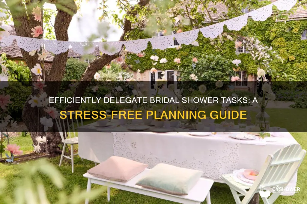 how to delegate bridal shower tasks