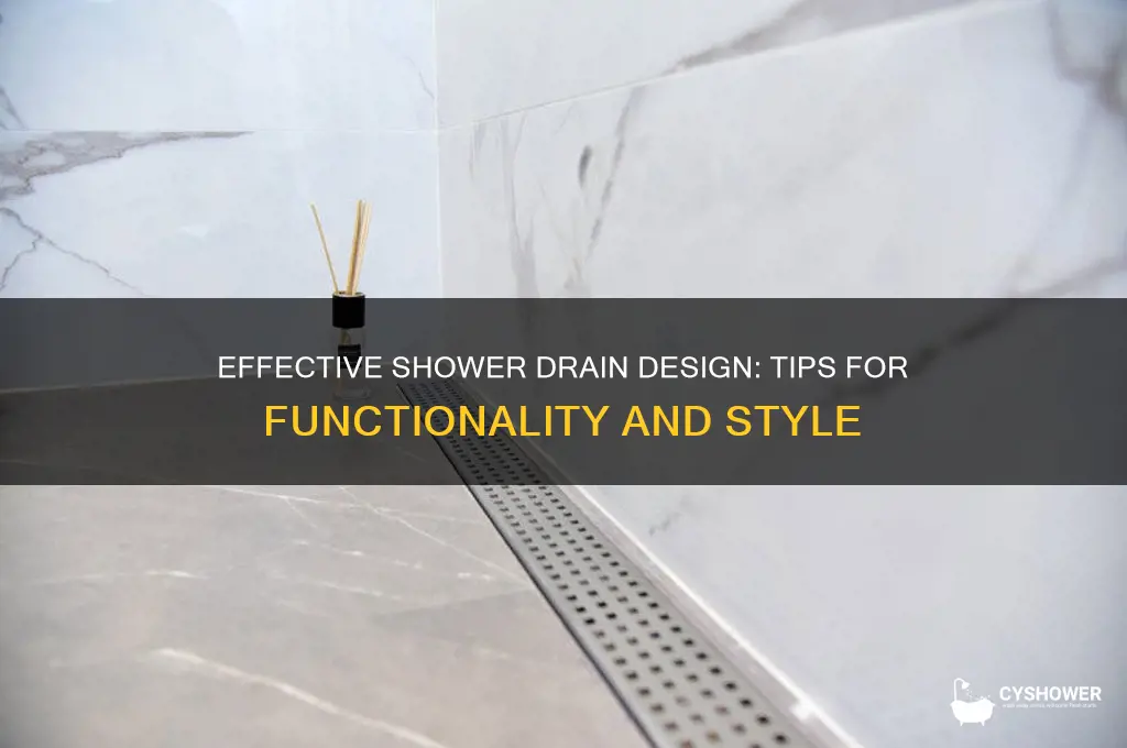 how to design a shower drain