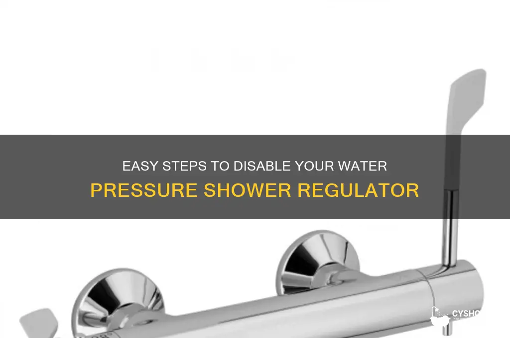 how to disable water pressure shower regulator