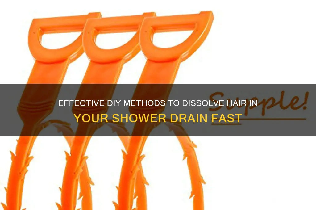 how to disolve hair in shower drain