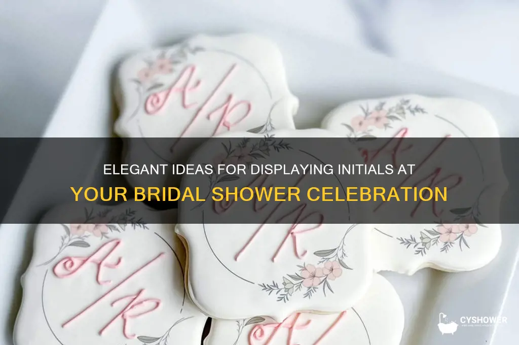 how to display initials at a bridal shower