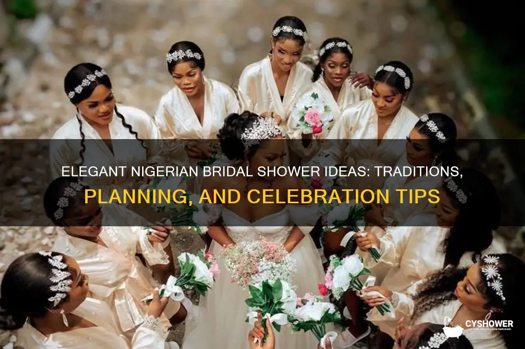 how to do bridal shower in nigeria