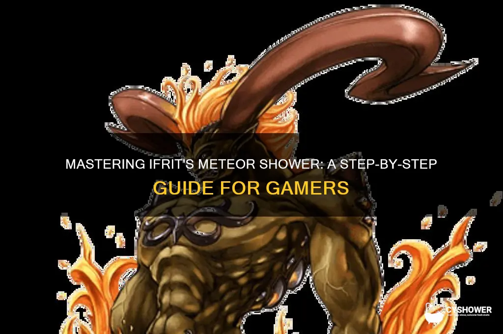 how to do ifrit meteor shower