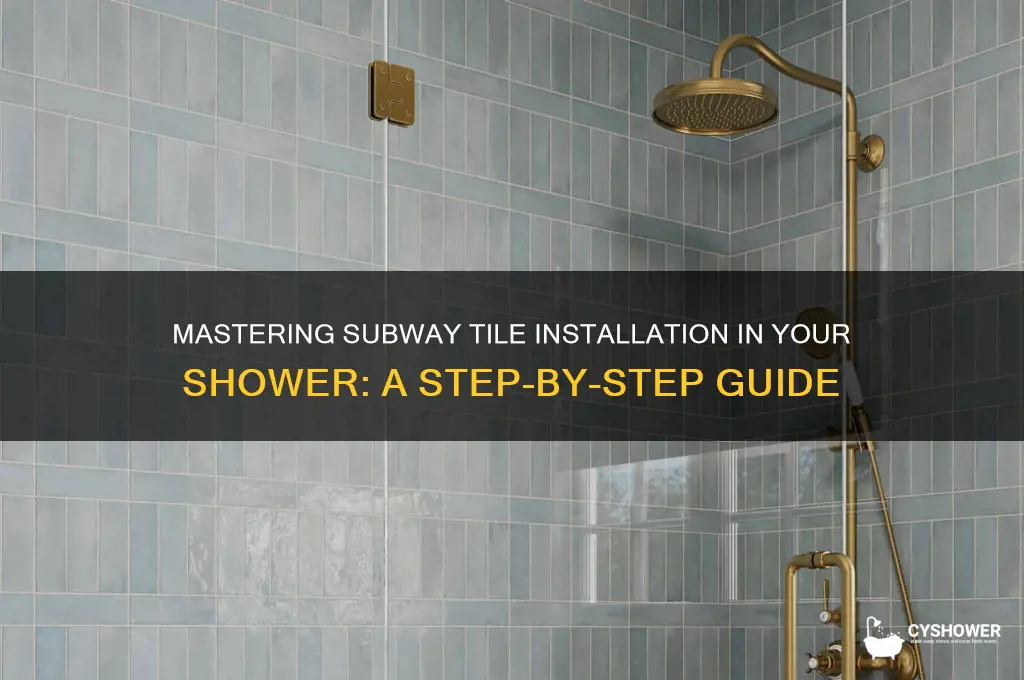 how to do subway tile in shower