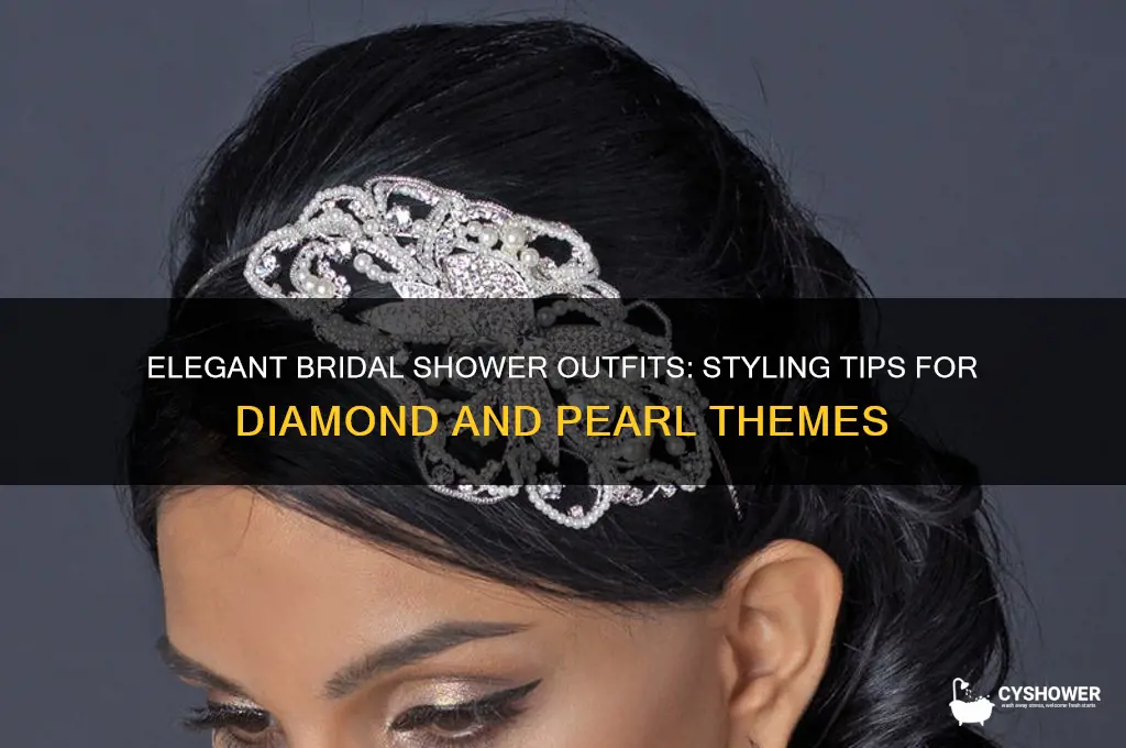 how to dress for a diamond and pearl bridal shower