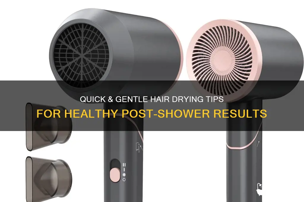 how to dry hair after shower