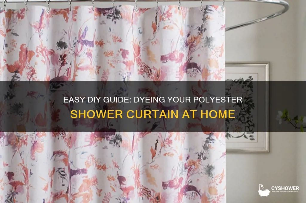 how to dye a polyester shower curtain