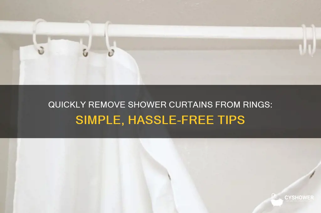 how to easily remove shower curtains off rings