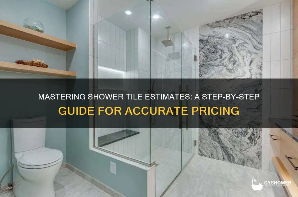 how to estimate shower tile jobs