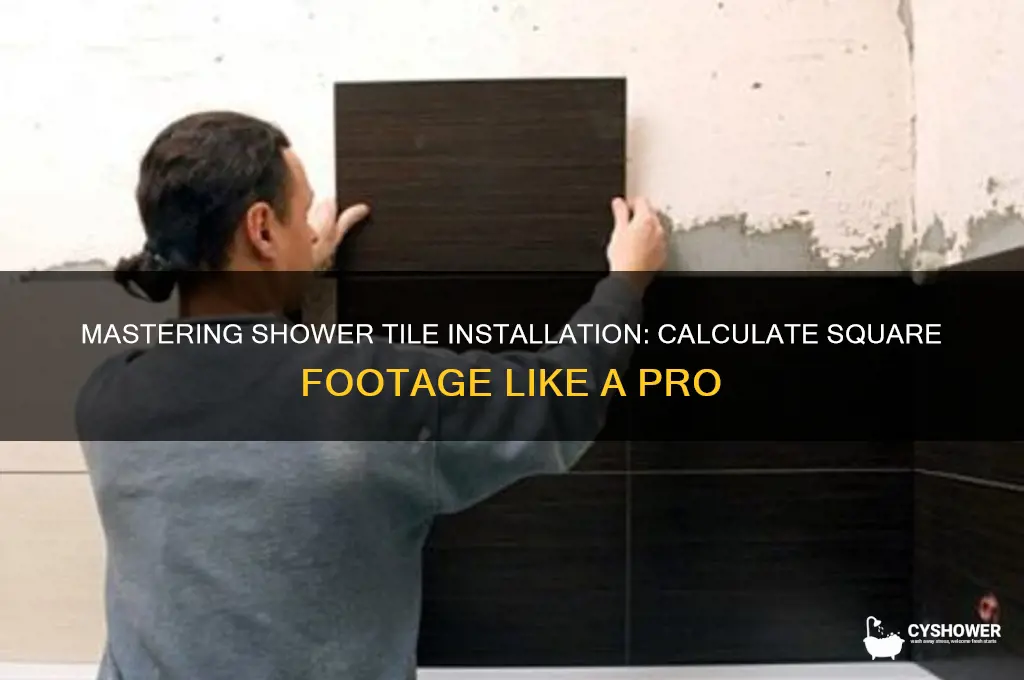 how to figure sq fr for shower tile