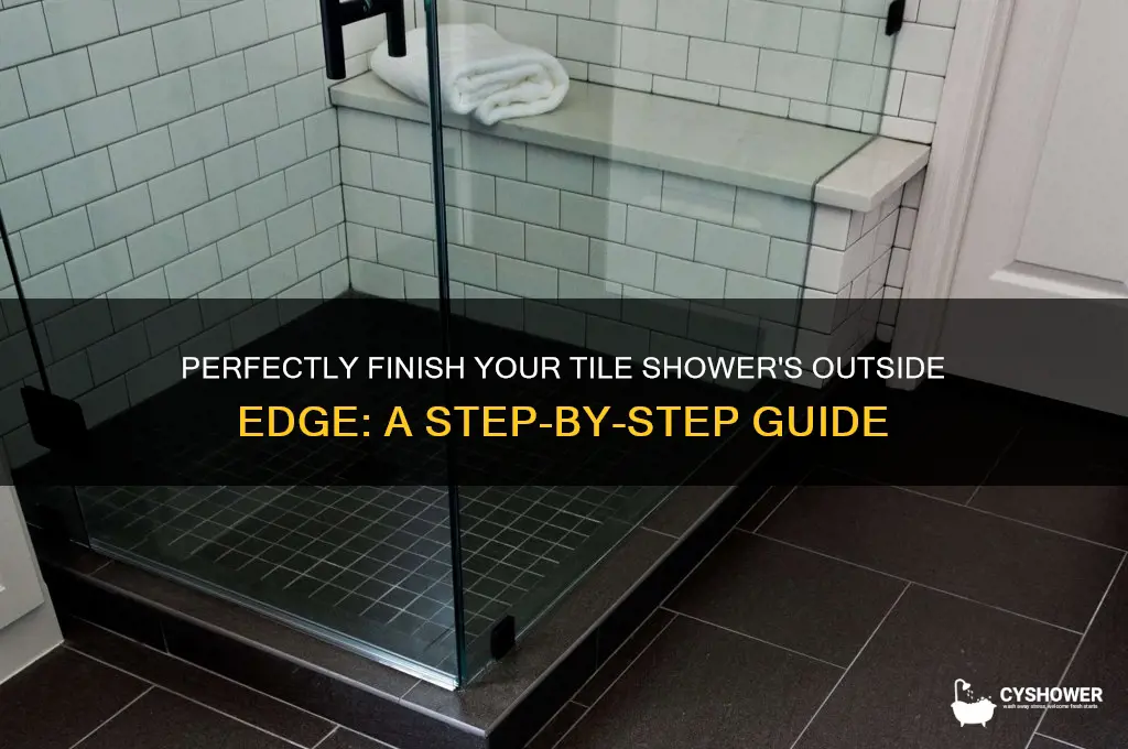 how to finish outside edge of tile shower