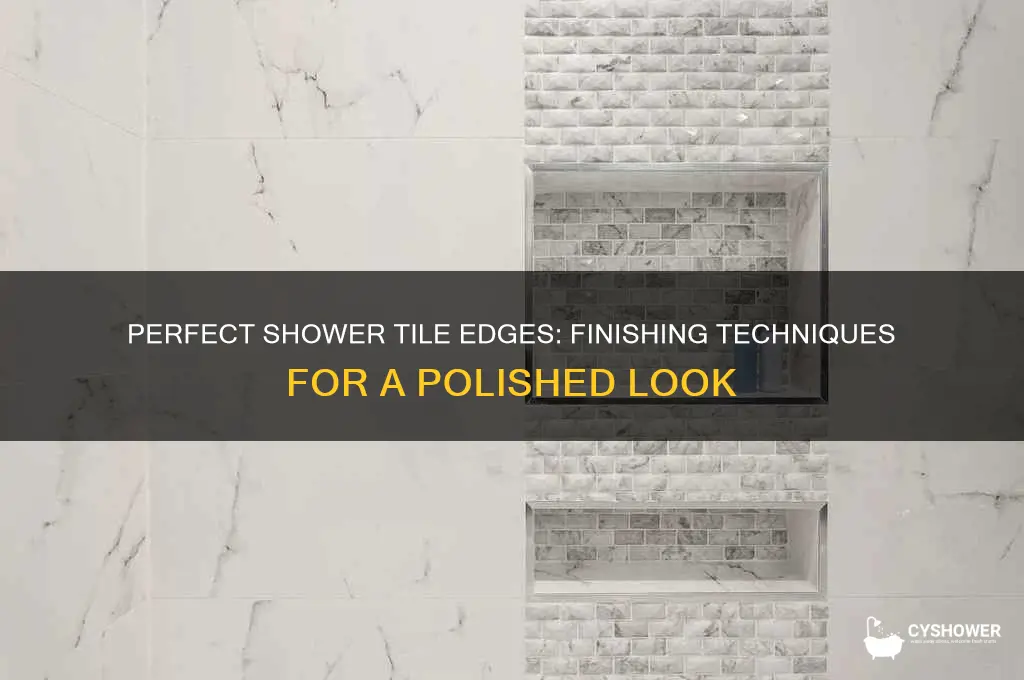 how to finish tile edges in shower
