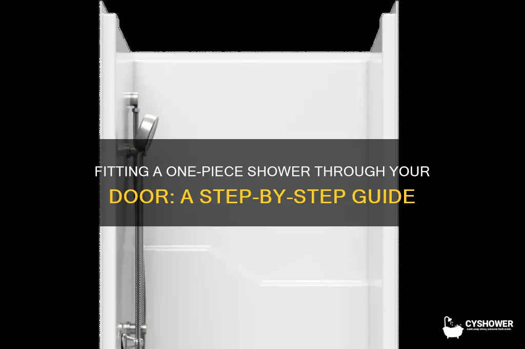 how to fit a one piece shower through door