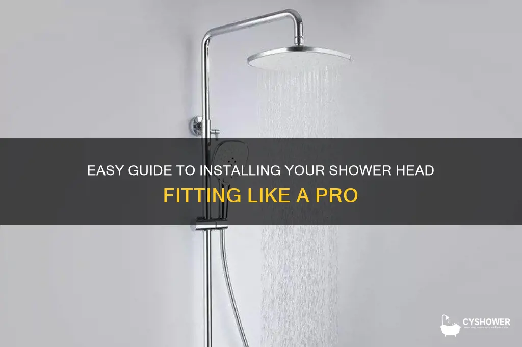 how to fit shower head fitting