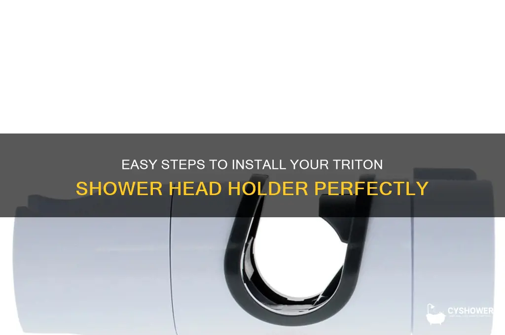 how to fit triton shower head holder