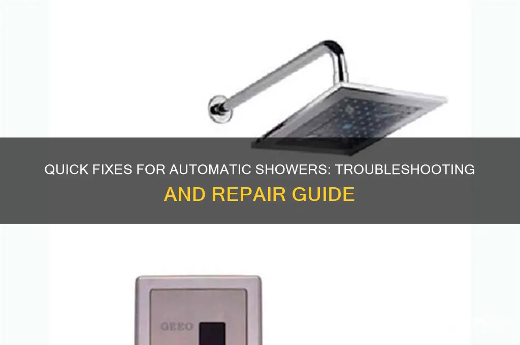 how to fix a automatic shower