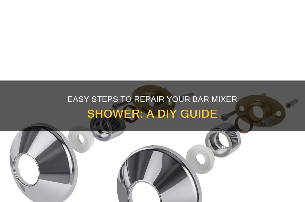 how to fix a bar mixer shower